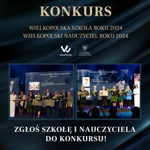 plakat promujący konkurs na Wielkopolską Szkołę Roku i na Wielkopolskiego Nauczyciela Roku 2024